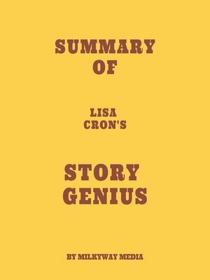 cover image of Summary of Lisa Cron's Story Genius
